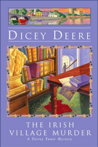 Dicey Deere — The Irish Village Murder