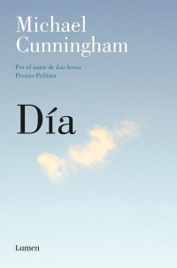 Michael Cunningham — Día