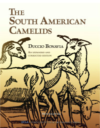 Duccio Bonavia — The South American Camelids