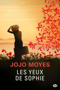 Moyes Jojo [Moyes Jojo] — Les Yeux De Sophie