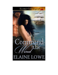 Elaine Lowe — Command the Wind