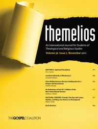 D. A. Carson; — Themelios, Volume 36, Issue 3