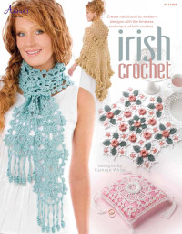 Kathryn White — Irish Crochet