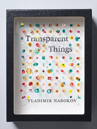 Vladimir Nabokov — Transparent things