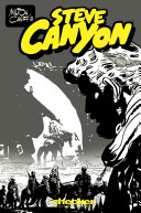 Milton Caniff — Milton Caniff's Steve Canyon, 1950