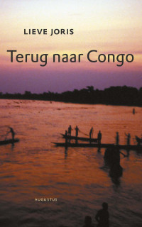 Lieve Joris — Terug naar Congo 01