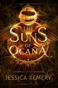 Jessica Kemery — The Suns of Ocaña