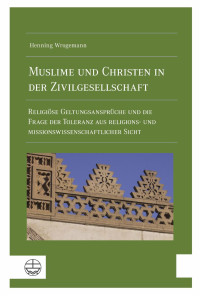 Henning Wrogemann — Muslime und Christen in der Zivilgesellschaft