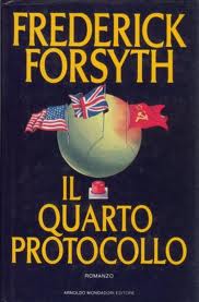 Frederik Forsyth — Il Quarto Protocollo