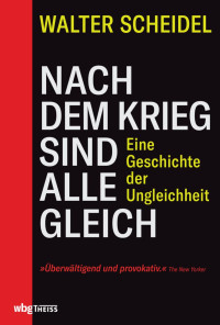 Scheidel, Walter — Nach dem Krieg sind alle gleich