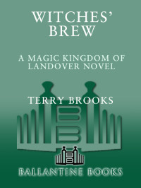 Brooks, Terry. — Witches' Brew