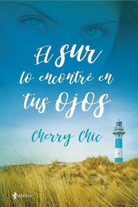 Cherry Chic — El sur lo encontré en tus ojos