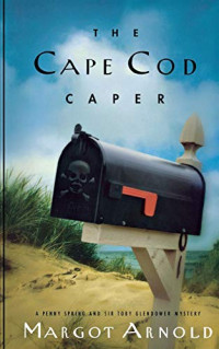 Margot Arnold [Arnold, Margot] — The Cape Cod Caper