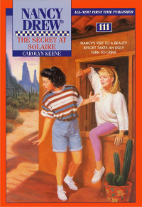 Carolyn Keene — The Secret at Solaire