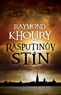 Raymond Khoury — Rasputinův stín