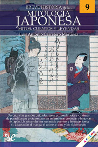 Luis Antonio Carretero Martínez — Breve historia de la Mitología japonesa