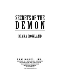 Diana Rowland; — Secrets of the Demon: Demon Novels, Book Three