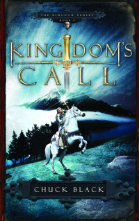 Chuck Black — Kingdom's Call (Kingdom #4)
