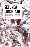 Fernanda Ballesteros — Segunda virginidad