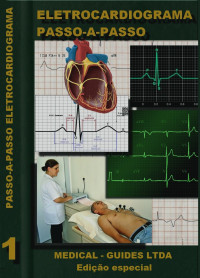 R. Augusto — Guia de Eletrocardiograma: Passo-a-passo