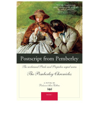 Rebecca Ann Collins — Postscript from Pemberley: The acclaimed Pride and Prejudice sequel series (The Pemberley Chronicles 7)