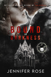 Jennifer Rose — Bound in Darkness: A Dark Forbidden Cult Captivity Book (Divinity of the Chosen Ones)