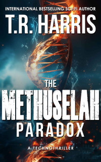 T.R. Harris — The Methuselah Paradox