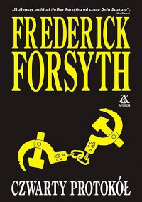 Frederick Forsyth — Czwarty Protokół