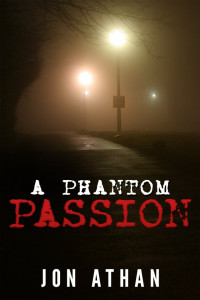 Jon Athan — A Phantom Passion