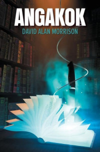 Morrison David Alan [Alan, Morrison David] — Angakok
