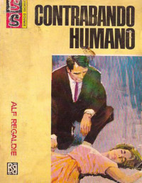 Alf Regaldie — Contrabando humano