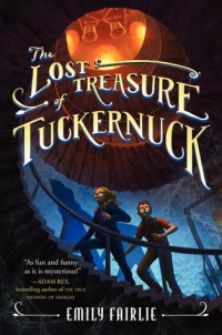 Emily Fairlie — The Lost Treasure of Tuckernuck