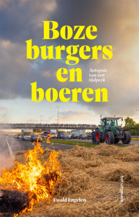 Ewald Engelen — Boze burgers en boeren