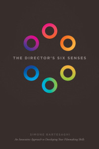 Simone Bartesaghi — The Director's Six Senses