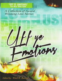 Vinit K. Bansal — Uff Ye Emotions