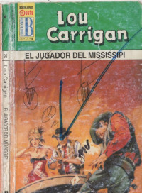 Lou Carrigan — El jugador de Mississipi