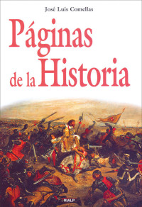 Jos Luis Comellas Garca-Lera; — Pginas de la Historia