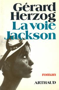 Gérard Herzog — La voie Jackson