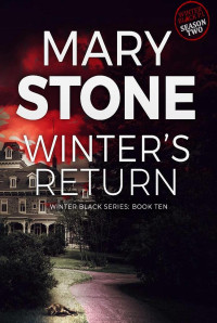 Mary Stone — Winter's return