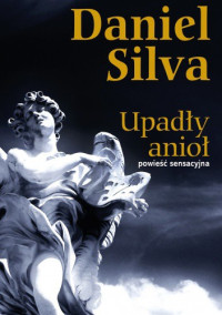 Daniel Silva — Upadły anioł