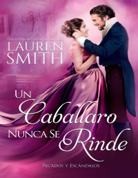 Lauren Smith — Un caballero nunca se rinde