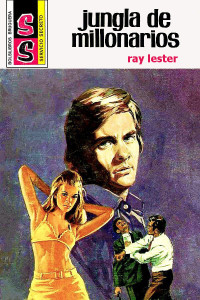 Ray Lester — Jungla de millonarios