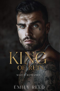 Emily Reed — King of Shadows: Dark Mafia Romance