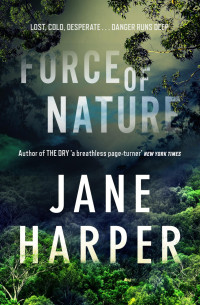 Jane Harper — Force of Nature