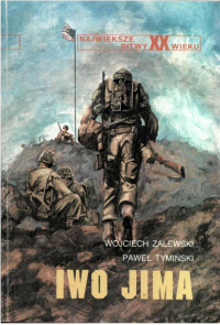 Iwo Jima — Zalewski Wojciech, Tymiński Paweł