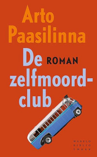 Paasilinna, Arto — De zelfmoordclub