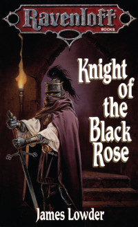 Lowder, James., Caldwell, Clyde. — Knight of the Black Rose