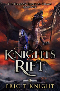 Eric T. Knight — Knights Rift