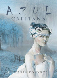 María Fornet — Azul Capitana