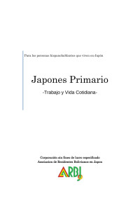 Desconocido — 06. JAPONES PRIMARIO. TRABAJO Y VIDA COTIDIANA AUTOR ASOCIACION DE RESIDENTES BOLIVIANOS EN JAPON